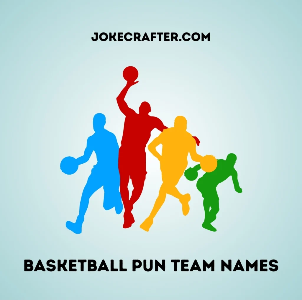 Basketball Pun Team Names