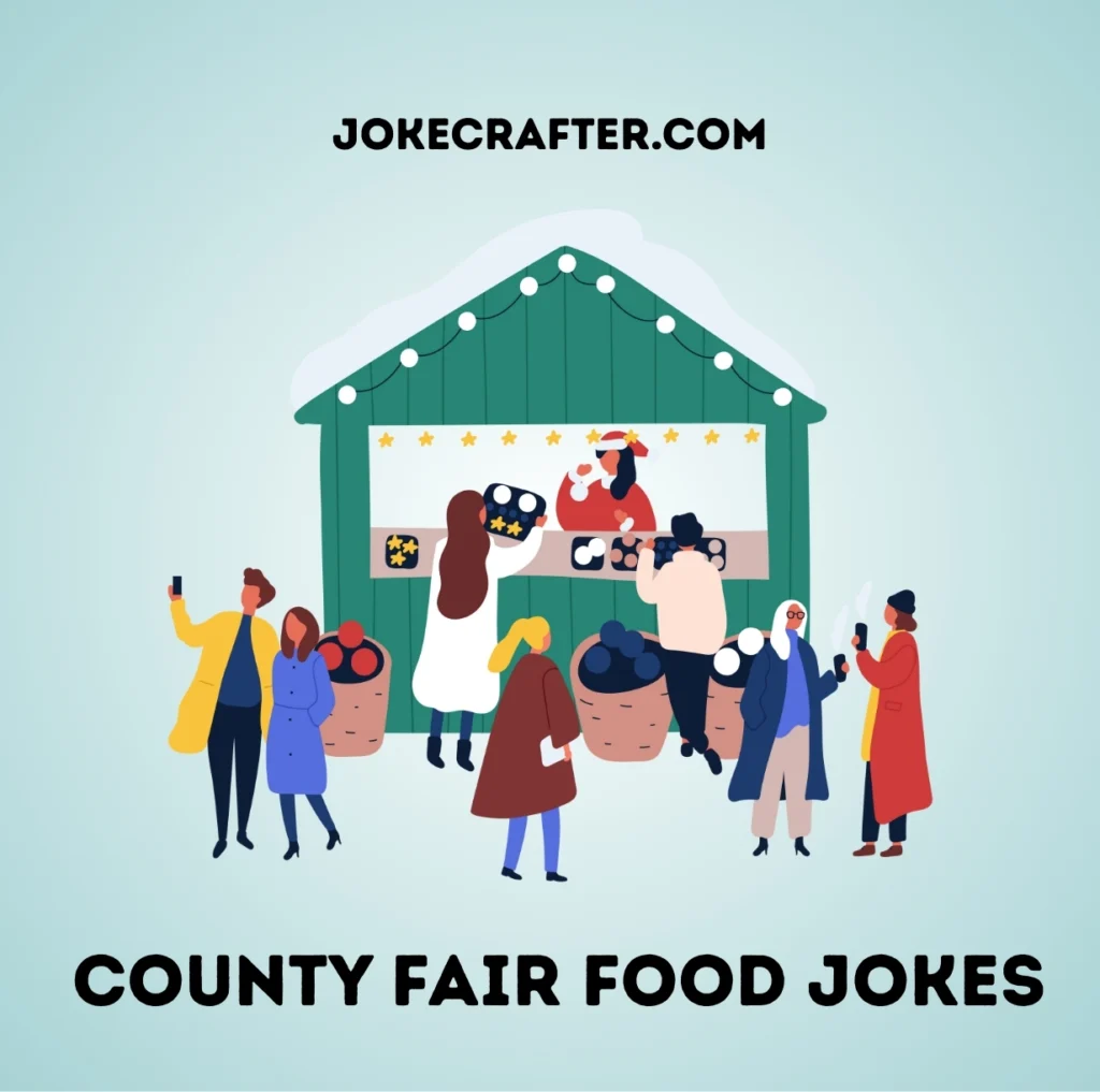County Fair Food Jokes