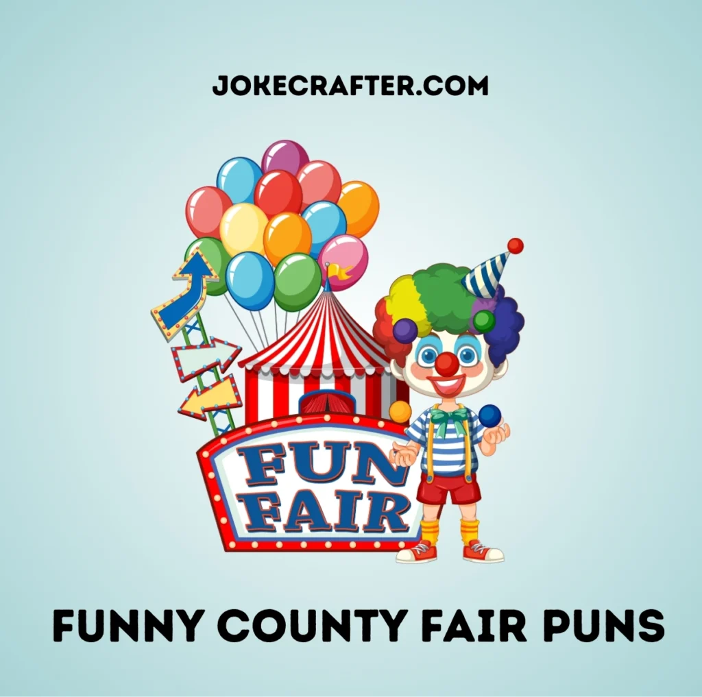 Funny County Fair Puns