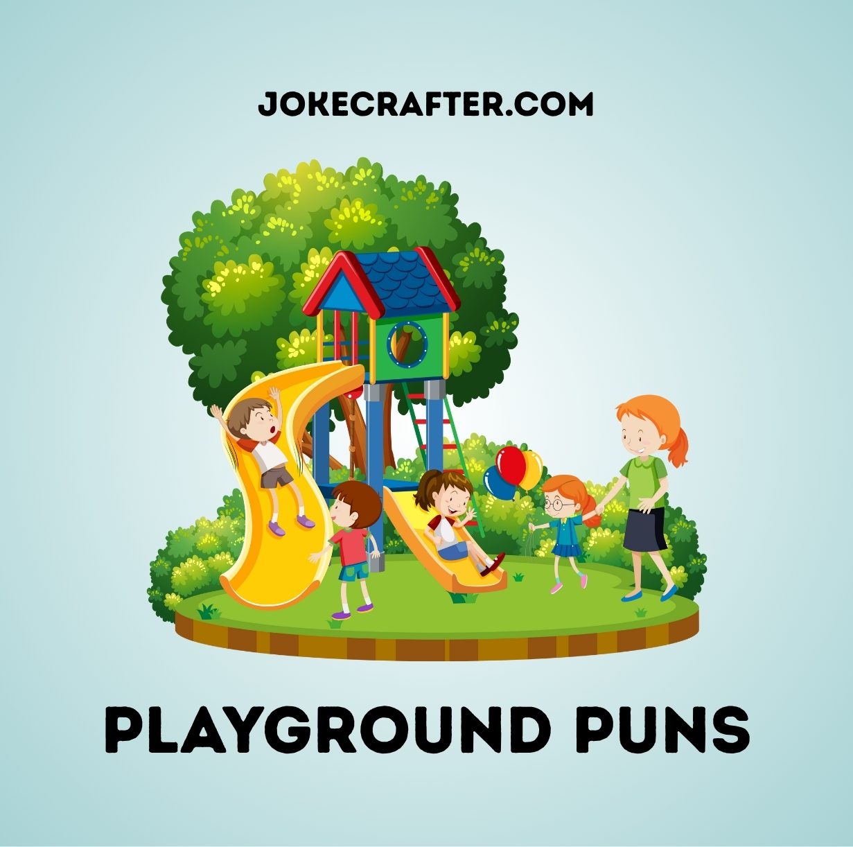 Playground Puns