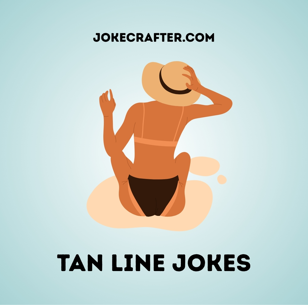 Tan line jokes