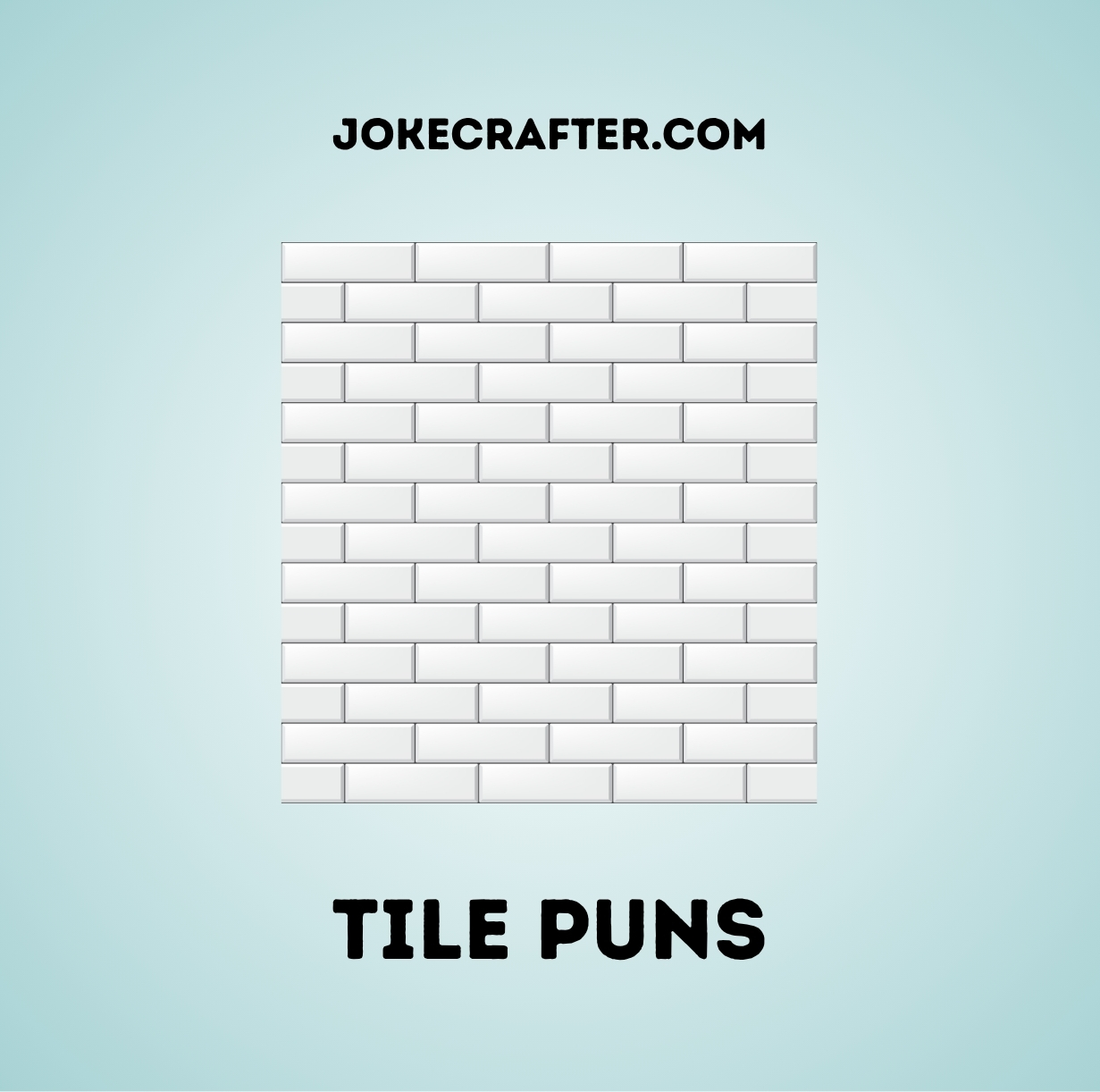 Tile Puns
