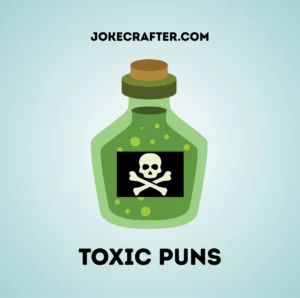 Toxic puns