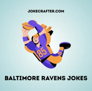 Baltimore Ravens jokes