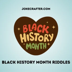 Black History Month riddles