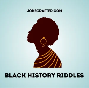 Black History Riddles