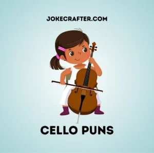 Cello Puns
