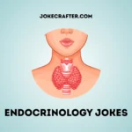 Endocrinology Jokes