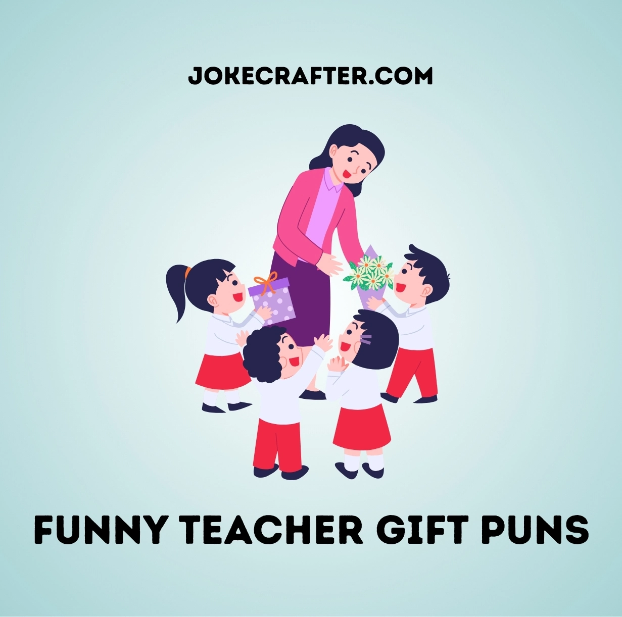 Funny teacher gift puns
