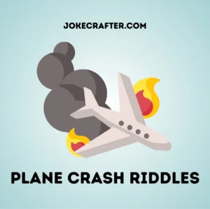 Plane Crash Riddles