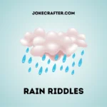 Rain Riddles