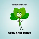 Spinach Puns