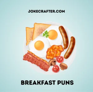 Breakfast Puns