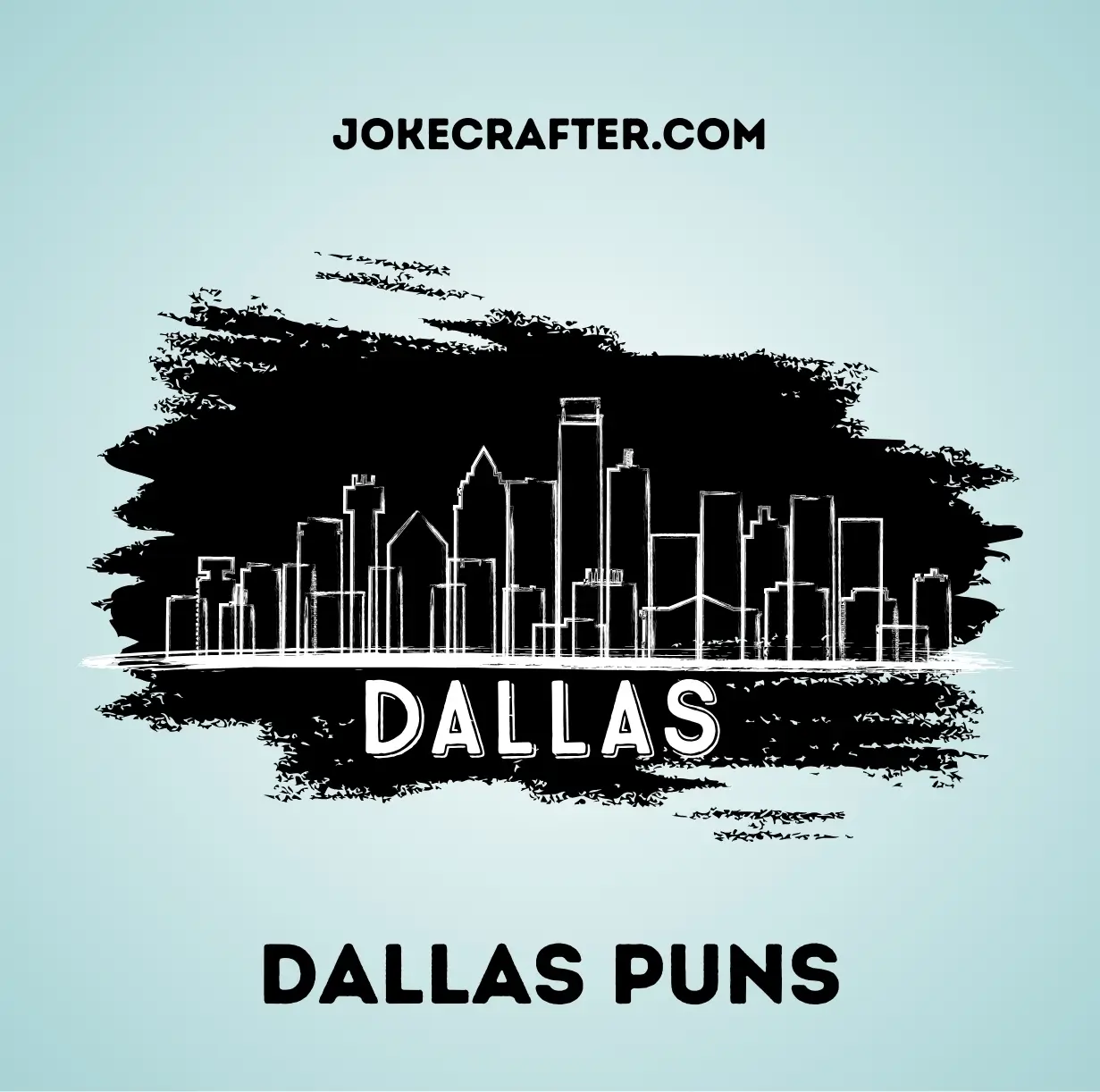 Dallas Puns