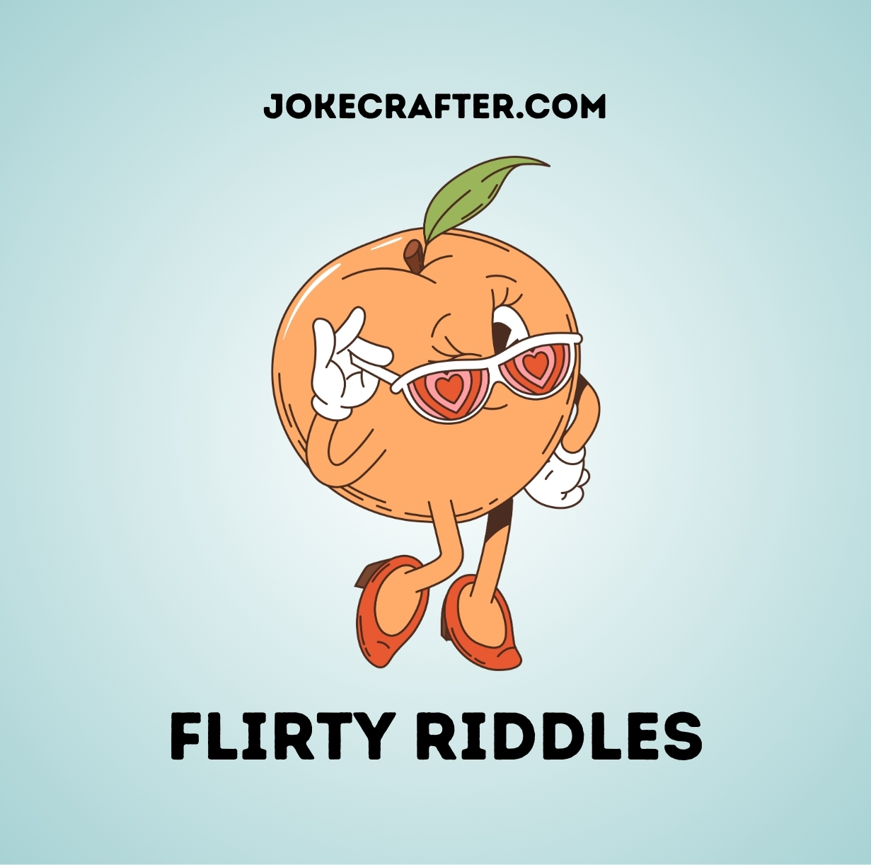 Flirty Riddles