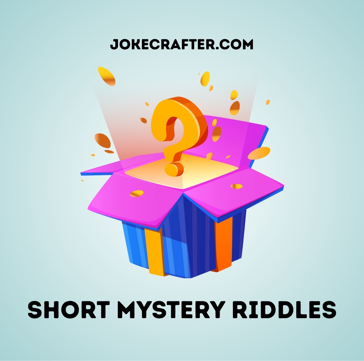 Short Mystery Riddles