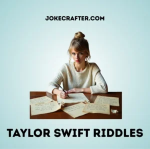 Taylor Swift Riddles