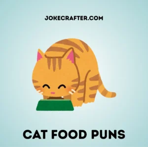 Cat food puns
