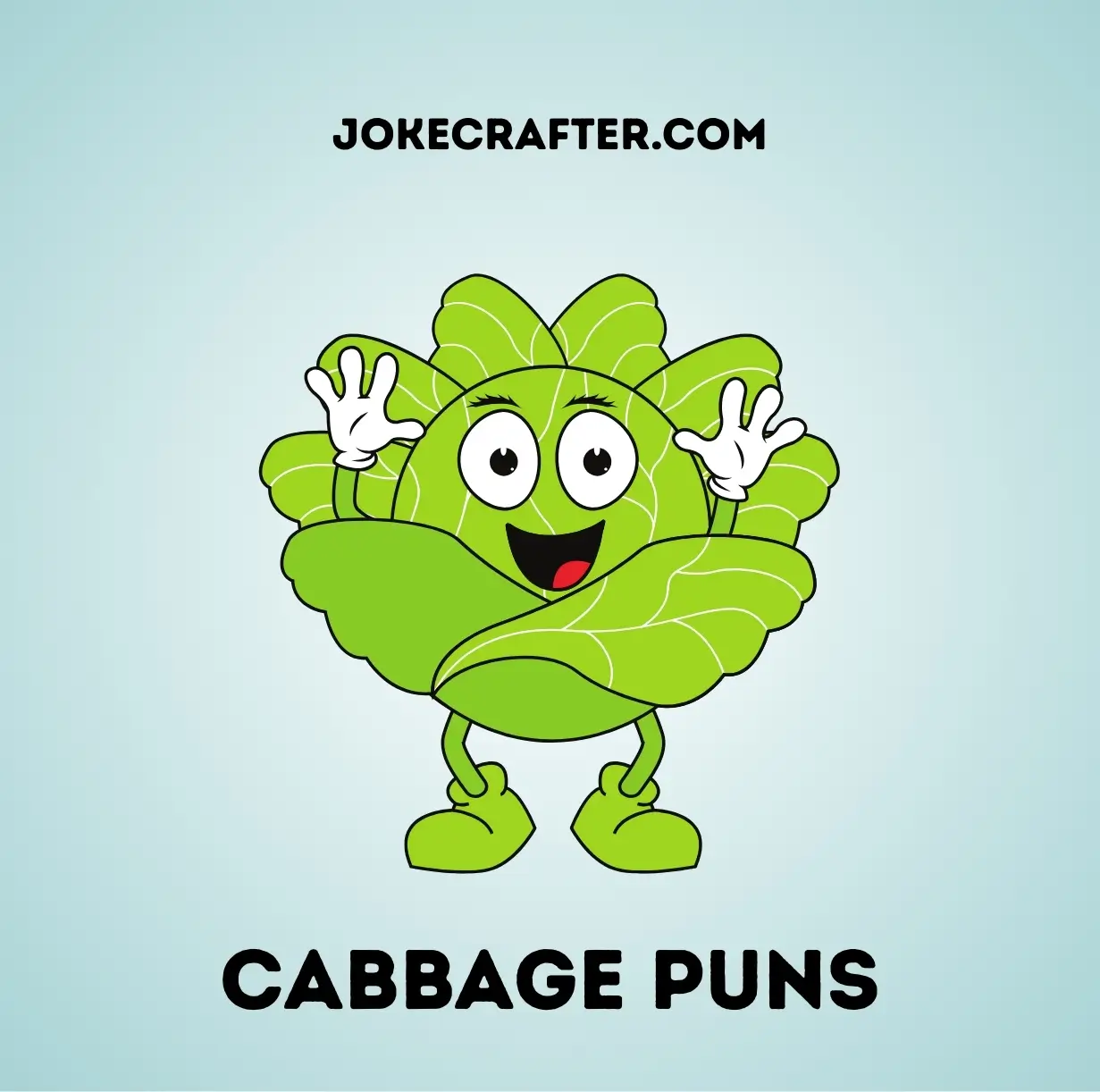 Cabbage puns