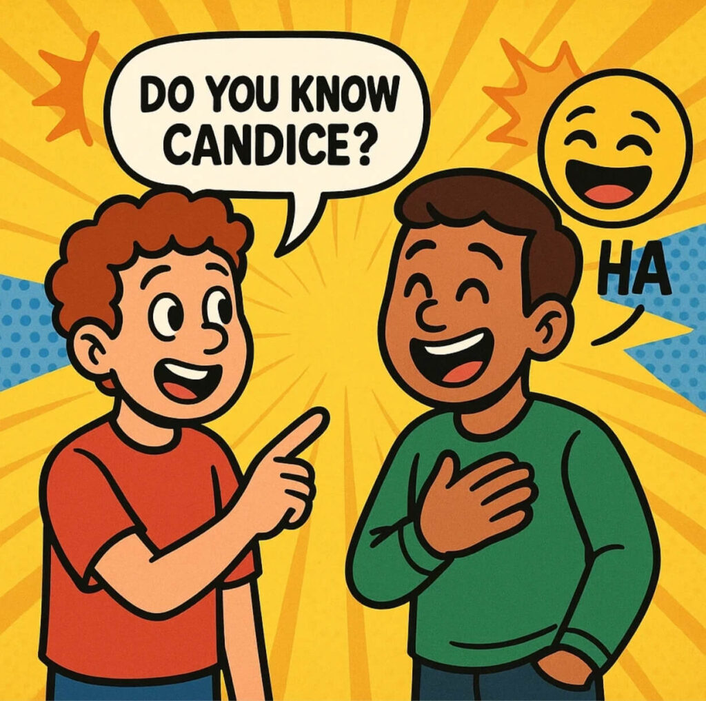 What Does the Candice Joke Mean?