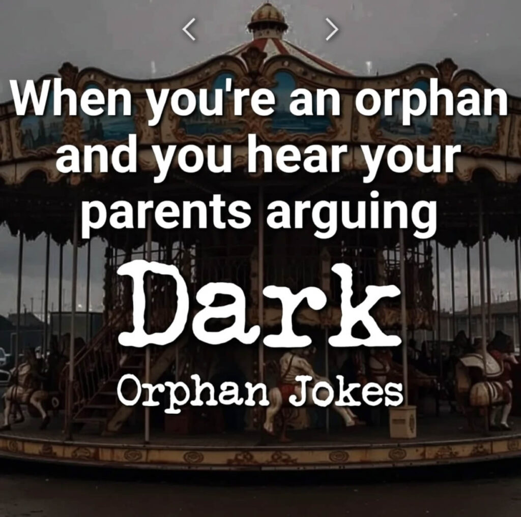 Meme Dark Orphan Jokes