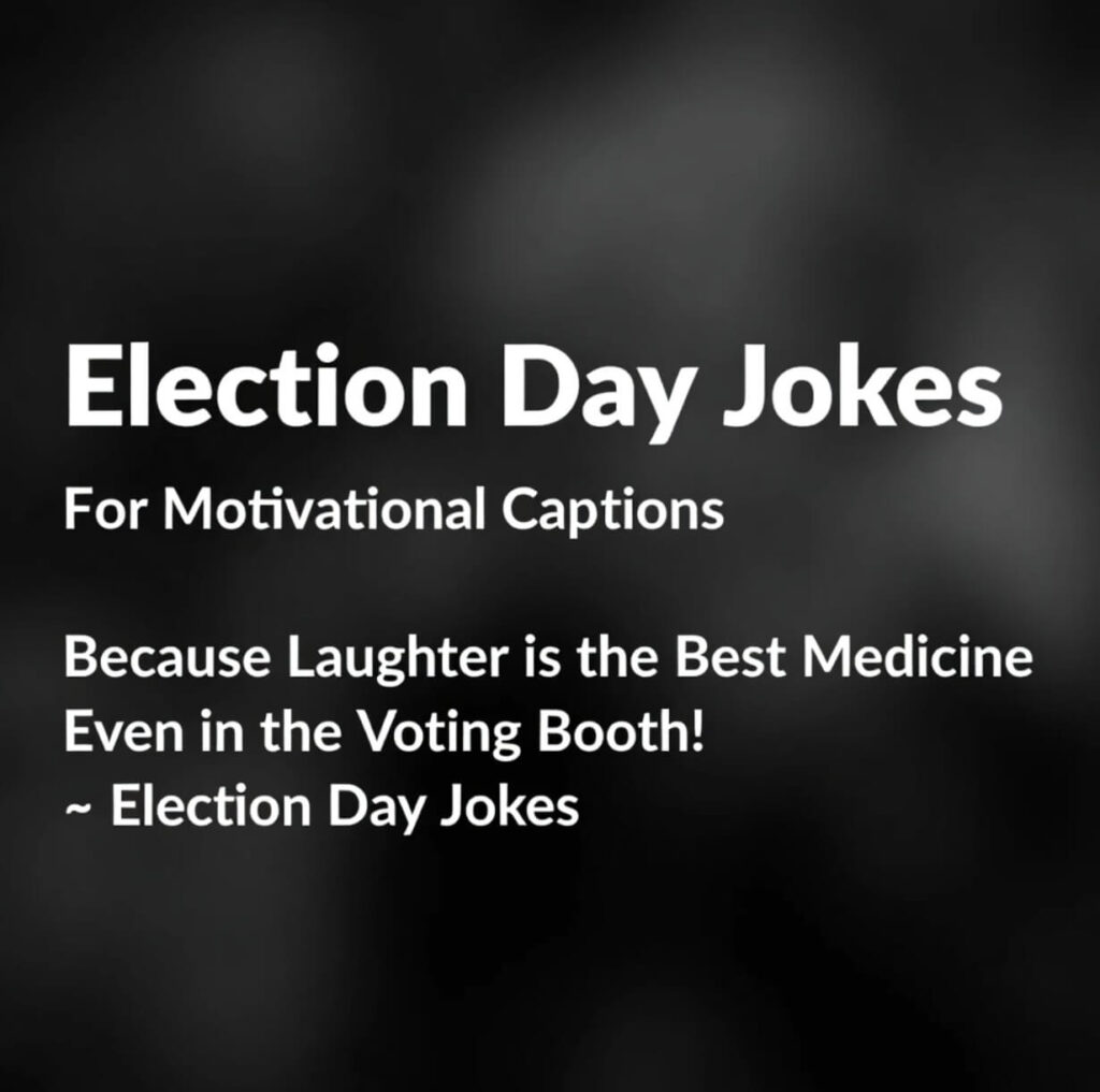 Election Day Jokes