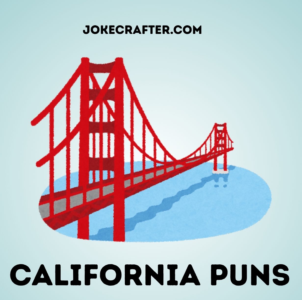 california puns