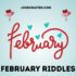 320+ February Riddles That Are Fun, Clever, and Shareable