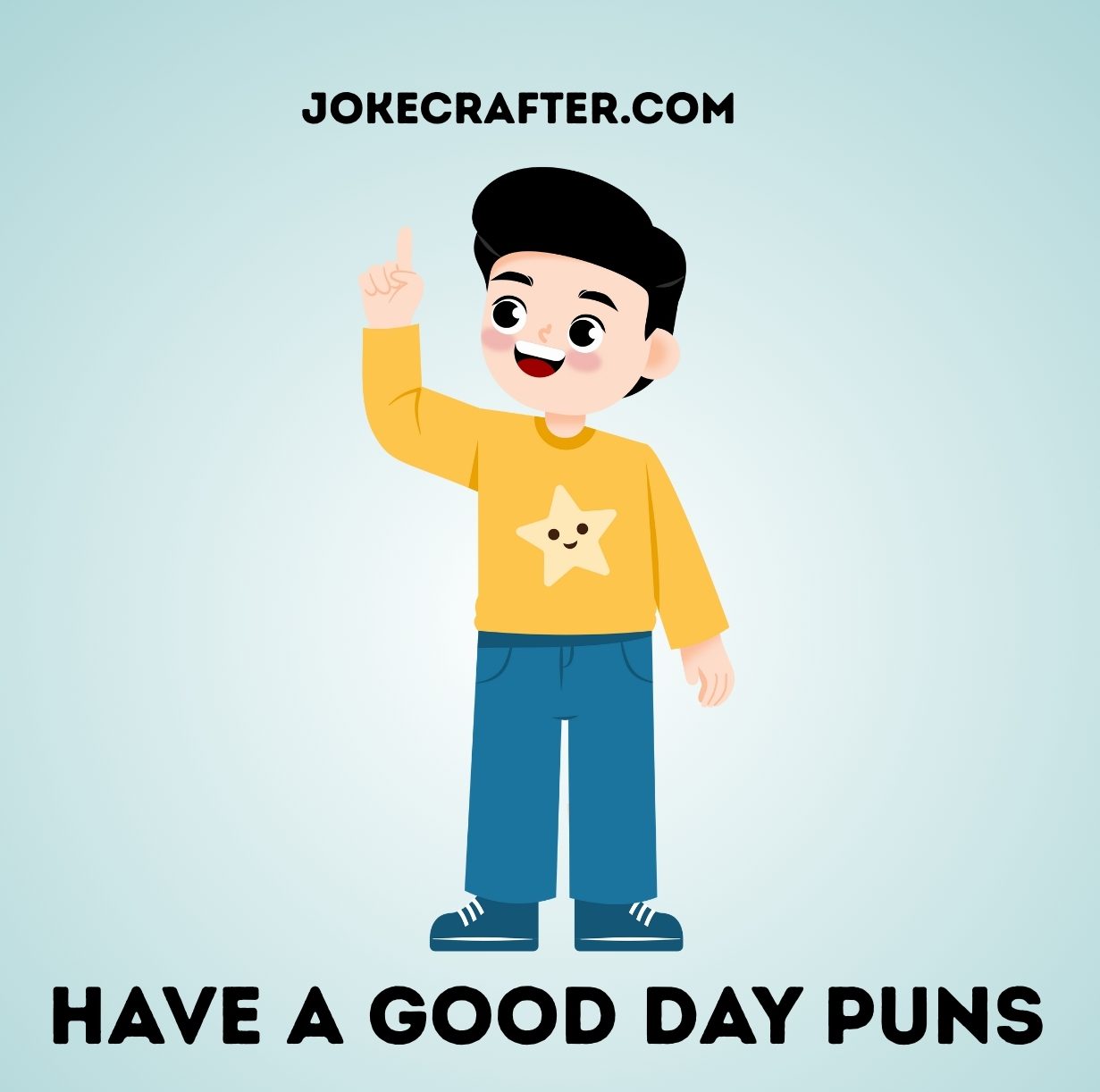 have a good day puns