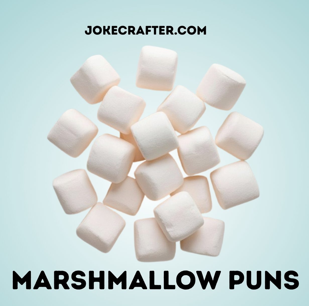 marshmallow puns