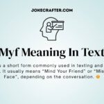 Myf Meaning In Text