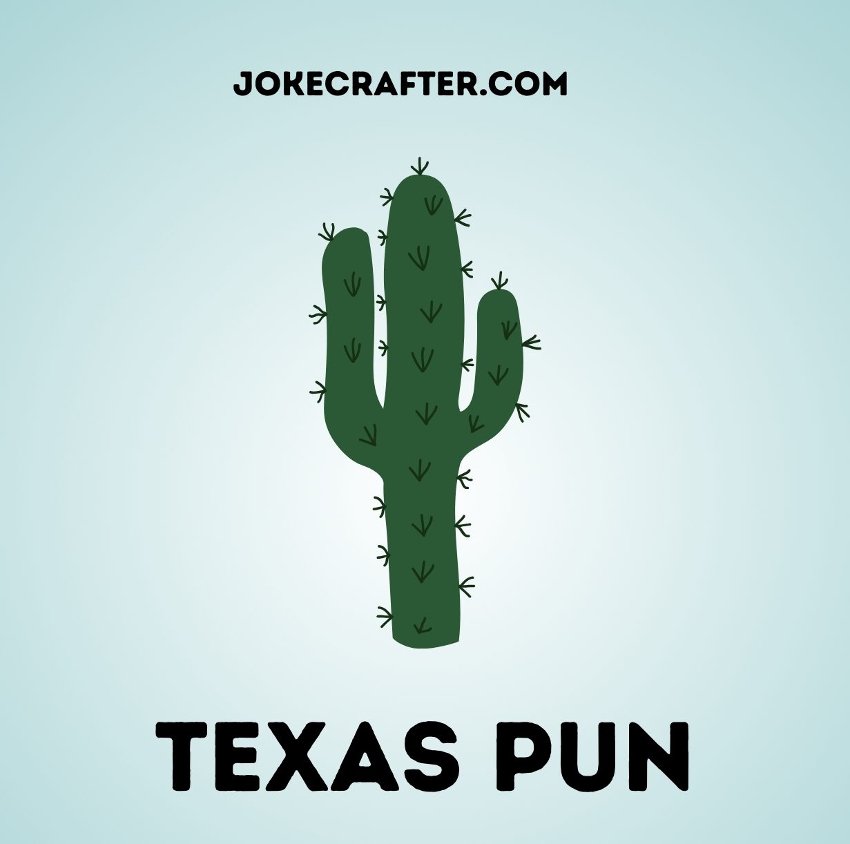 Texas Puns