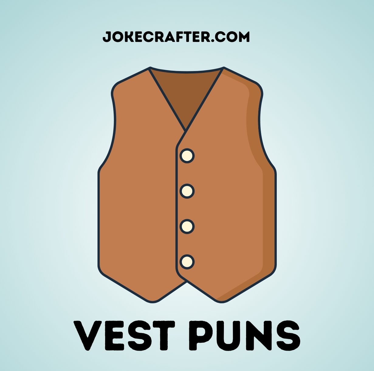 Vest Puns